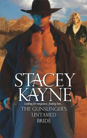 The Gunslinger's Untamed Bride (Harlequin Historical Series #904)