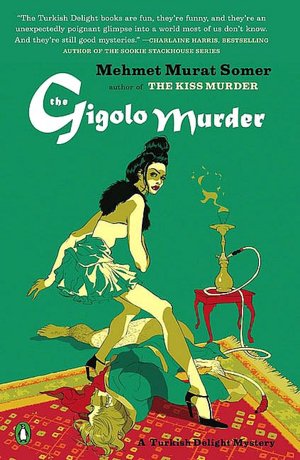 The Gigolo Murder (Turkish Delight Series)