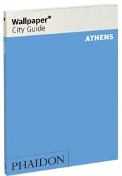 Wallpaper City Guide: Athens