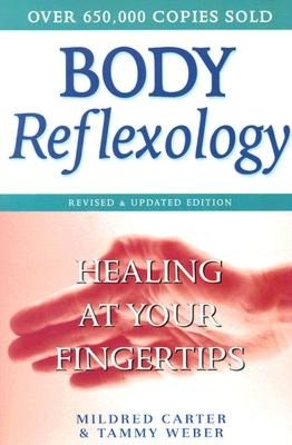Body Reflexology: Healing at Your Fingertips