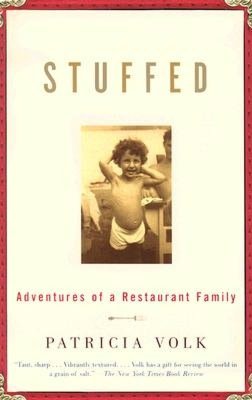 Stuffed: Adventures of a Restaurant Family