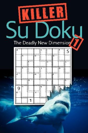 Killer Su Doku 1: The Deadly New Dimension