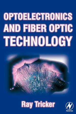 Optoelectronics and Fiber Optic Technology