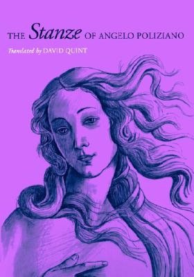 The Stanze Of Angelo Poliziano