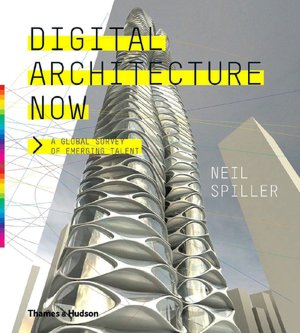 Digital Architecture Now