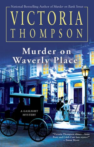 Murder on Waverly Place (Gaslight Series #11)