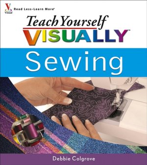 Teach Yourself VISUALLY Sewing