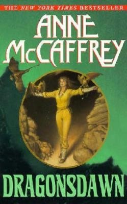 Dragonsdawn (Dragonriders of Pern Series #9)