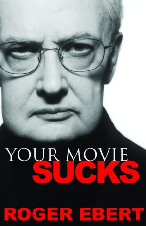 Your Movie Sucks