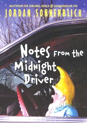 Notes from the Midnight Driver