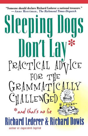 Sleeping Dogs Don'T Lay
