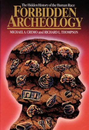 Best ebook free downloads Forbidden Archeology:The Full Unabridged Edition MOBI 9780892132942