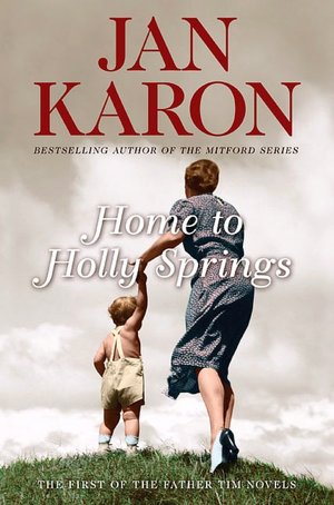 Home to Holly Springs (Father Tim Series #1)