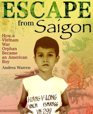 Escape from Saigon: How a Vietnam War Orphan Became an American Boy