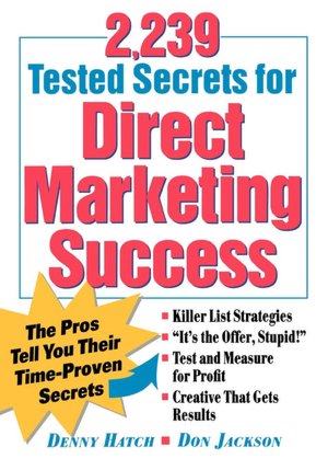 2,239 Tested Secrets For Direct Marketing Success