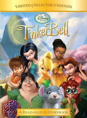 Tinker Bell (Disney Tinker Bell) (Read-Aloud Storybook) RH Disney