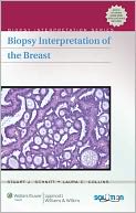 Biopsy Interpretation of the Breast