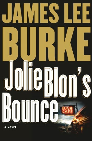 Jolie Blon's Bounce (Dave Robicheaux Series #12)