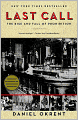 Last Call: The Rise and Fall of Prohibition