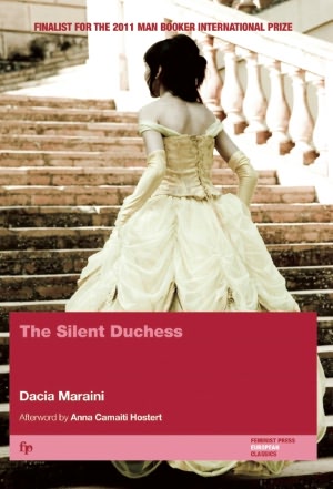 Free ebook downloads for androids The Silent Duchess by Dacia Maraini (English literature) 9781558612228