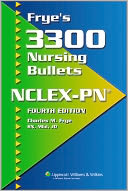 download Frye's 3300 Nursing Bullets NCLEX-PN book