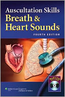 Auscultation Skills: Breath and Heart Sounds
