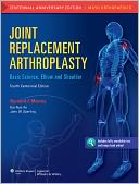 Joint Replacement Arthroplasty: Basic Science, Elbow, and Shoulder