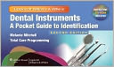 Dental Instruments: A Pocket Guide to Identification
