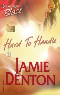 Hard to Handle (Harlequin Blaze #166)