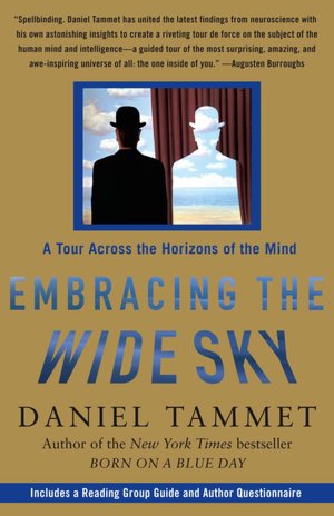 Embracing the Wide Sky: A Tour Across the Horizons of the Mind