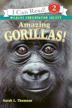 Amazing Gorillas! (I Can Read Book 2 Series)