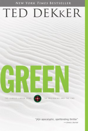 Green: The Beginning and the End (Circle Series #0)