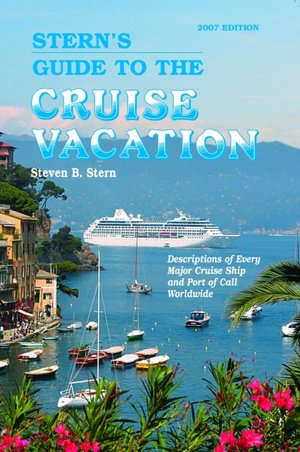 Stern's Guide to the Cruise Vacation