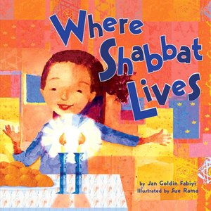 Where Shabbat Lives