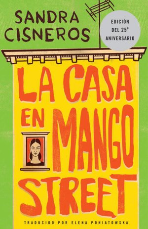 La casa en Mango Street (The House on Mango Street)