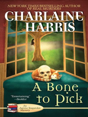 A Bone to Pick (Aurora Teagarden Series #2)