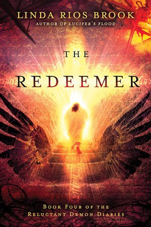 The Redeemer (Reluctant Demon Diaries Series #4)