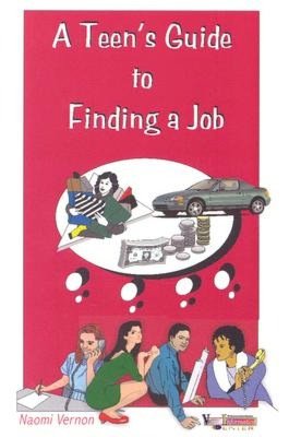 A Teen's Guide to Finding a Job