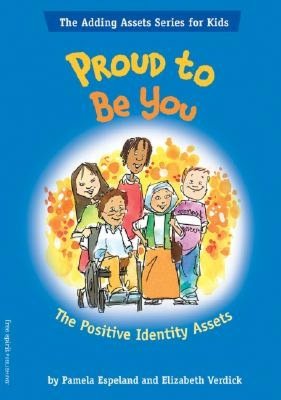 Proud to Be You: The Positive Identity Assets
