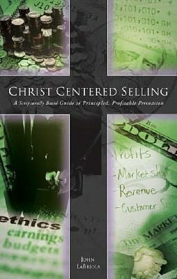 Christ-Centered Selling