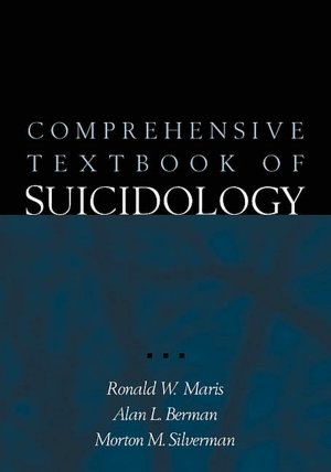 Comprehensive Textbook of Suicidology