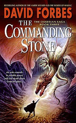 The Commanding Stone (Osserian Saga Series #3)