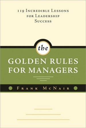 The Golden Rules for Managers