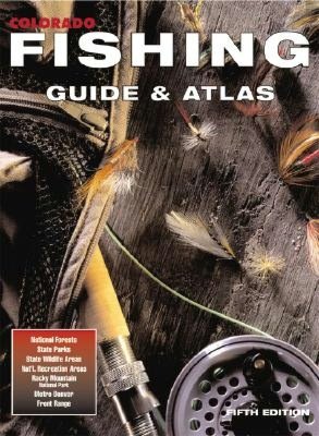 Colorado Fishing Guide and Atlas