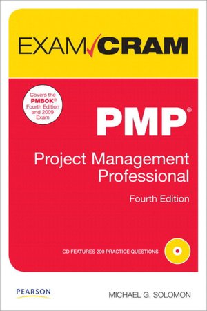 PMP Exam Cram: Project Management Professional