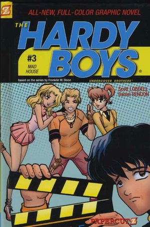 Mad House (Hardy Boys Graphic Novel Series #3)