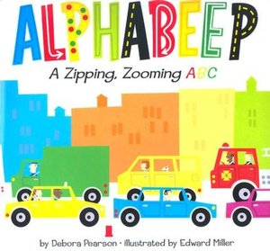 Alphabeep!: A Zipping, Zooming ABC