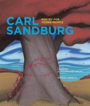Poetry for Young People - Carl Sandburg