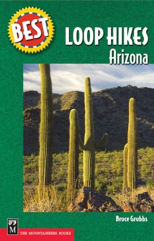 Best Loop Hikes: Arizona