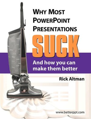 Why Most PowerPoint Presentations Suck